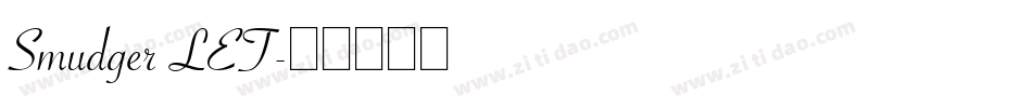 Smudger LET字体转换